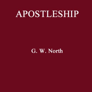 Apostleship. G.W. North