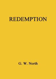 Redemption. G.W. North