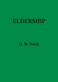 Eldership. G.W. North