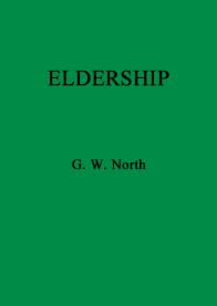Eldership. G.W. North