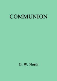 Communion. G.W. North