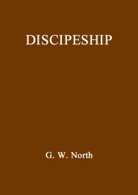 Discipleship. G.W. North
