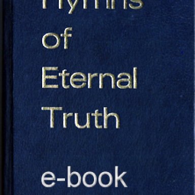 HYMNS OF ETERNAL TRUTH  Large Print (updated)